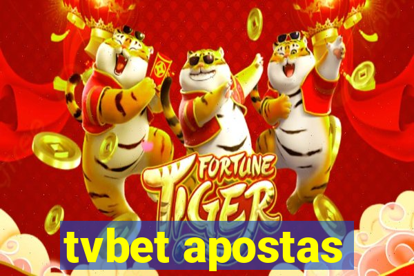 tvbet apostas